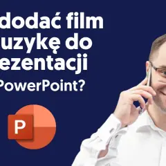 Jak wstawić podkład muzyczny do prezentacji w PowerPoint bez problemów