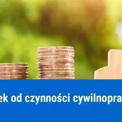 Podatek PCC: Od kiedy nie zapłacisz za pierwsze mieszkanie?