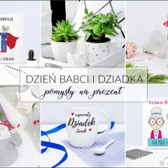 Co dać babci na dzień babci? Niezwykłe pomysły na prezent