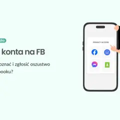 Jak zgłosić oszustwo na Facebooku i uniknąć dalszych strat