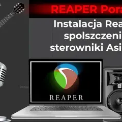 Jak spolszczyć Reapers bez stresu? Prosty sposób na polski język DAW