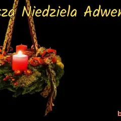 Kiedy jest pierwsza niedziela adwentu i co warto o niej wiedzieć