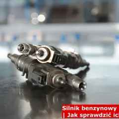 Jak sprawdzić wtryski benzyny i uniknąć kosztownych napraw