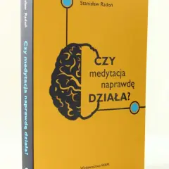 Czy medytacja naprawdę działa? Sprawdzone korzyści i naukowe dowody