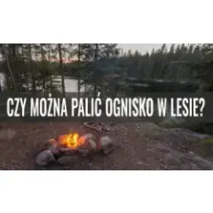 Czy wolno palić ognisko? Przepisy, kary i bezpieczne zasady w różnych miejscach