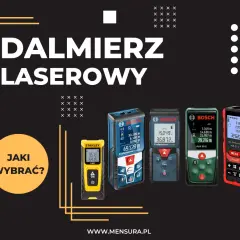 Jaki dalmierz laserowy wybrać? Poradnik przed zakupem