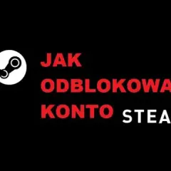 Jak odblokować konto Steam i uniknąć przyszłych problemów