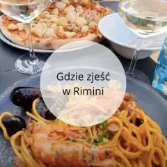 Rimini gdzie zjeść: najlepsze restauracje i lokalne przysmaki
