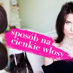 Jak zagęścić włosy damskie: 8 skutecznych metod i trików