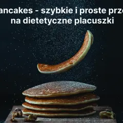 Przepis na zdrowe pancakes, które zmienią twoje śniadania na lepsze