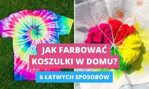 Jak zafarbować ubranie w domu? Przewodnik po kolorach i metodach