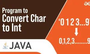 Programme Java pour convertir un caractère en entier. Illustration de la conversion de '0123...9' en 0,1,2,3...9.