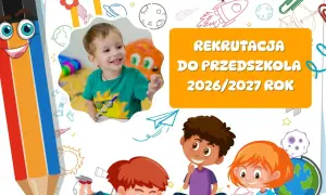 Rekrutacja do przedszkola 2026/2027! Uśmiechnięty chłopiec pisze, a w tle rysunki rakiet i planet.