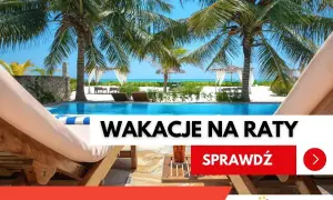 Rajskie wakacje na raty czekają! Basen, palmy i relaks na leżaku. Sprawdź ofertę.