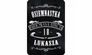 Czarna naklejka z napisem "Osiemnastka", "Limitowana Edycja", "18" i "Łukasza". Idealna na 18 urodziny!