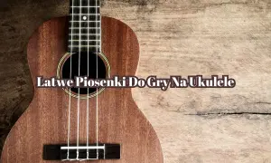 Ukulele z napisem "Łatwe piosenki do gry na ukulele". Idealne dla początkujących muzyków.