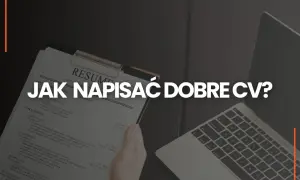 Dobre CV programisty to klucz do sukcesu. Na zdjęciu widać dokument CV i laptop, sugerujące przygotowanie do kariery w IT.