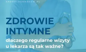 Nie czekaj! Kiedy wizyta u urologa ratuje zdrowie mężczyzn?