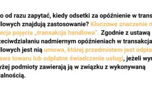 Kiedy odsetki za opóźnienie w transakcjach handlowych mogą zaskoczyć?