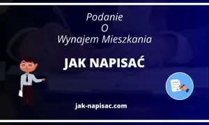 Jak napisać podanie o wynajem mieszkania wzór, który zadziała?