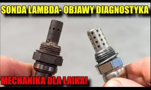 Objawy uszkodzonej drugiej sondy lambda – jak je rozpoznać i uniknąć kosztów