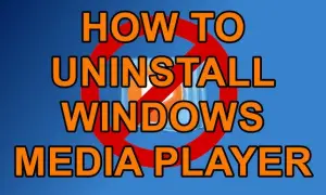 Jak odinstalować Windows Media Player i uniknąć problemów z systemem