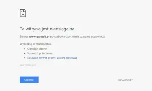 Błąd połączenia z serwerem www.google.pl. Sprawdź, jak sprawdzić IP serwera, proxy i zaporę sieciową.