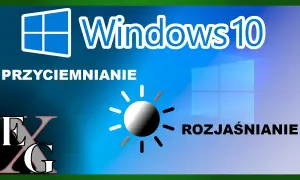 Jak rozjaśnić ekran w laptopie? Poradnik Windows, macOS i naprawa