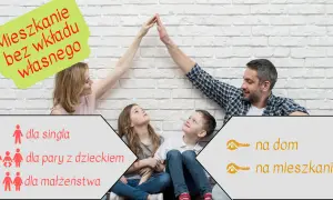 Rodzina świętuje marzenie o własnym M. Hipoteka bez wkładu własnego dla singla, pary z dzieckiem lub małżeństwa, na dom lub mieszkanie.
