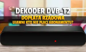 Dopłata do dekodera DVB-T2/HEVC: Kryteria i status programu