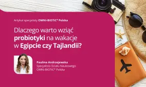 Artykuł o tym, dlaczego warto wziąć probiotyk do Tajlandii. Obok paszport, okulary i aparat fotograficzny.