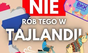 Mapa Tajlandii, napis "NIE RÓB TEGO W TAJLANDII", słonie i skuter. Poznaj zasady, czego nie wolno w Tajlandii, by uniknąć kłopotów.