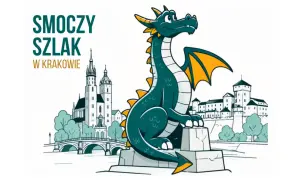 Zielony smok pilnuje krakowskich zabytków. Odkryj smoczy szlak w Krakowie!