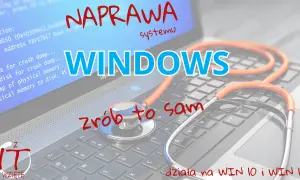 Naprawa systemu Windows, jak diagnozować problemy z dyskiem i pamięcią, by samemu naprawić komputer.