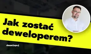 Jak zostać deweloperem? Krok po kroku do zysku z nieruchomości