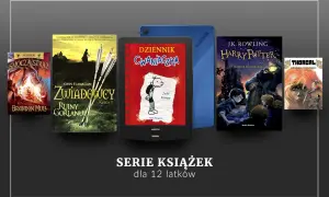 Książki dla 12 latki: "Smocza Straż", "Zwiadowcy", "Dziennik Cwaniaczka", "Harry Potter" i "Thorgal".