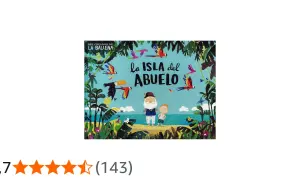 Ilustración de un abuelo y un niño en una isla tropical, rodeados de palmeras y loros. El título del libro es "La Isla del Abuelo".