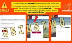 Ostrzeżenie przed oszustwem na Alior Bank. Uważaj na fałszywe strony i e-maile, które mogą dotyczyć przelewu zagranicznego/walutowego.