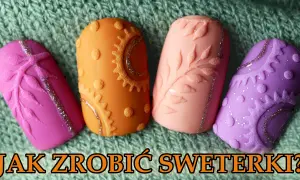 Jak zrobić sweterek na paznokciach - krok po kroku do idealnego efektu 3D