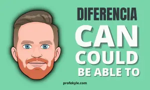 Ilustración de un hombre con barba y ojos azules, junto a la palabra "CAN" y "COULD BE ABLE TO", explicando la diferencia entre estos verbos en inglés.