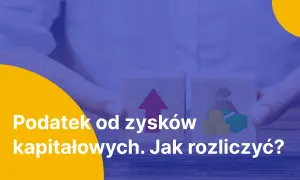 Dwa klocki symbolizują wzrost i pieniądze, nawiązując do tematu podatek od zysków kapitałowych. Jak rozliczyć?