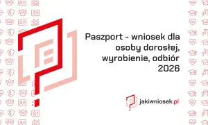 Paszport 2026: Kompletna checklista i procedura krok po kroku