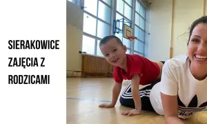Zajęcia sportowe dla dzieci i rodziców, które wzmocnią Wasze więzi rodzinne