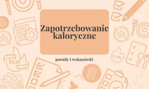 Zapotrzebowanie kaloryczne: ile kcal jeść, żeby schudnąć 10 kg? Grafika z ikonami jedzenia i planowania diety.
