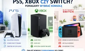 Porównanie konsol: PS5, Xbox i Nintendo Switch. Pomagamy wybrać idealną konsolę dla Ciebie, prezentując ich kluczowe cechy.