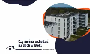 Jak wejść na dach bloku - uniknij problemów z nielegalnym dostępem