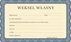 Formularz weksla własnego z polami do wypełnienia: miejscowość, data, kwota, odbiorca i podpis.