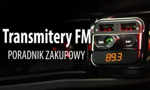 Transmiter FM jaki wybrać - uniknij najczęstszych błędów przy wyborze