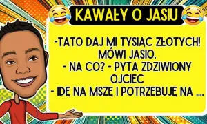 Najlepsze żarty o Jasiu: Klasyki i nowe kawały, które rozbawią Cię do łez