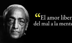 Primer plano de Jiddu Krishnamurti, con la frase "El amor libera del mal a la mente". Krishnamurti frases inspiradoras.